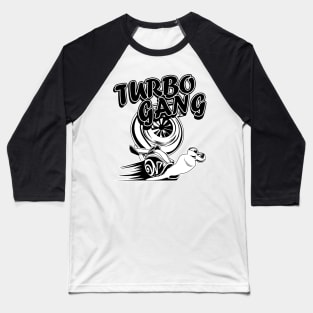 turbo gang turbo snail speed race Baseball T-Shirt